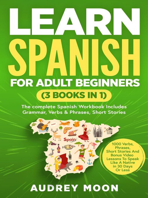 Title details for Learn Spanish for Adult Beginners by Audrey Moon - Available